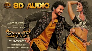 Arabic Kuthu – Official 8D AUDIO Song | Beast | Thalapathy Vijay | Sun Pictures | Nelson | Anirudh