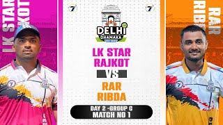 RAR RIBDA VS LK STAR RAJKOT MATCH AT DHAMAKA BIG BASH DELHI 2024 II