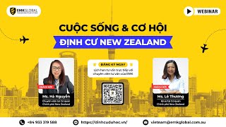 CUỘC SỐNG & CƠ HỘI ĐỊNH CƯ NEW ZEALAND