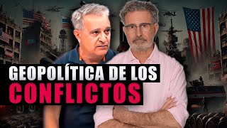 Geopolítica de Los Conflictos | Con Juan Antonio Aguilar