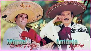 Miguel Aceves Mejia Y Antonio Aguilar- 40 Super Canciones Rancheras- Sus Mejores Rancheras Mexicanas