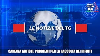 MANCANO AUTISTI: RACCOLTA SPAZZATURA A RISCHIO PER NATALE