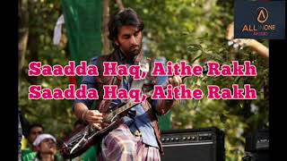 Sadda Haq : Full Lyrics song : RockStar : Mohit Chauhan :