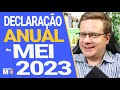 💰 DECLARAÇÃO ANUAL DO MEI 2023 - PASSO A PASSO FÁCIL