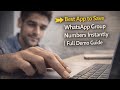 Best App to Save WhatsApp Group Numbers Instantly | Full Demo Guide
