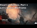 Heart of Deimos, part 1; Let's Learn Warframe