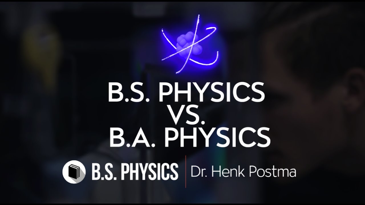 CareerLink | Department Of Physics & Astronomy | B.S. Physics VS. B.A ...