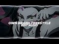 Own brand freestyle - felixthe1st, dreya mac, finch fetti [edit audio]