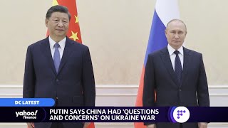 Vladimir Putin acknowledges Xi Jinping’s Ukraine war concerns