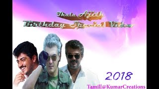 Thala Ajith 47th Birthday Special Video|2018|Tamil|@Kumar Creations