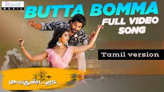 #Vaikunthapurram - ButtaBomma Full Video Song Tamil (4K) | Allu Arjun | Thaman S | Armaan Malik