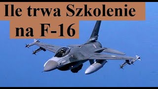 Ile trwa Szkolenie na F-16