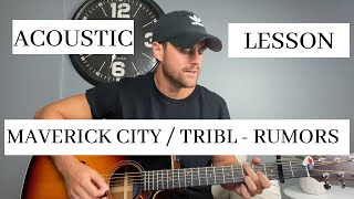 Rumors || TRIBL - Maverick City Music || Acoustic Guitar Lesson