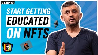 Please start getting educated on NFTs #Shorts