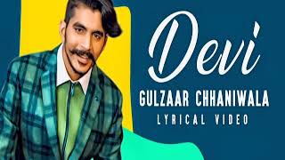 gulzaar chhaniwala new song 2020 Devi ma . latest Haryanvi song