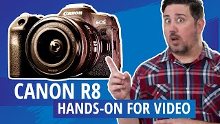 Should you purchase the Canon EOS R8 for video? | Review