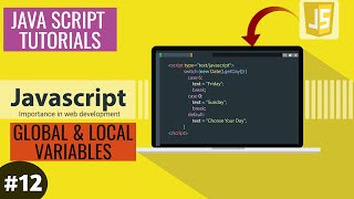 JavaScript Tutorial For Beginners - Global & Local Variables || Learn JavaScript Programming [2020]
