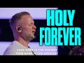 Holy Forever by Brian Johnson [Bethel Music]