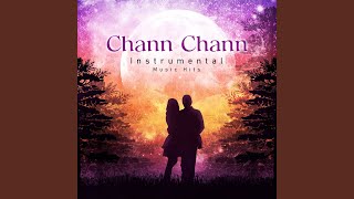 Chann Chann (From "Munnabhai MBBS" / Instrumental Music Hits)