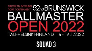 Ballmaster Open 2022 - Squad 3 - Static cam 1