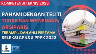 Uraian Tugas Arsiparis Terampil dan Ahli Pertama 2023