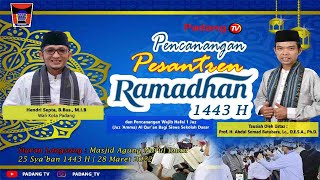 LIVE : Pencanangan Pesantren Ramadhan 1443 H dan Pencangan Wajib Hafal 1 Juz (Juz 'Amma) Al Quran