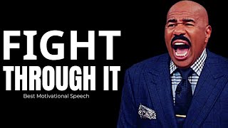 FIGHT THROUGH IT | Steve Harvey, Joel Osteen, TD Jakes, Jim Rohn | Best Motivational Speech 2023