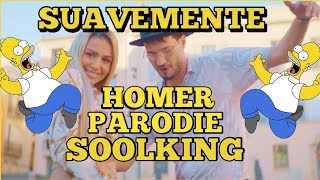 Homer Parodie Soolking Suavemente