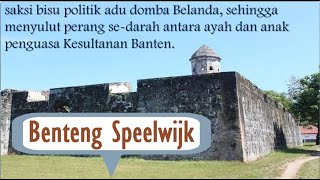 Sejarah I BENTENG SPEELWIJK I Banten