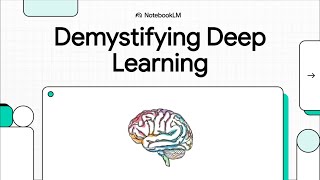 Demystifying Deep Learning