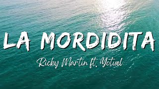 Ricky Martin - La Mordidita ft. Yotuel (Lyrics/Letra)