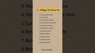 11 Things To Focus On? #shorts #viralvideo #motivational #psychology