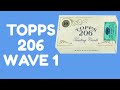 First Look: 2020 Topps 206 Wave 1 - THREE MINI BOXES