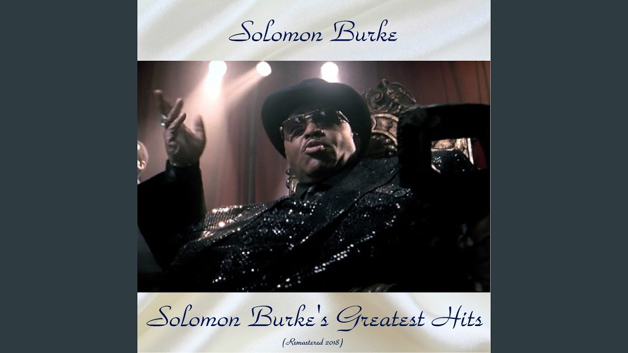 Solomon Burke - Cry To Me (Remastered 2018) Chords - Chordify