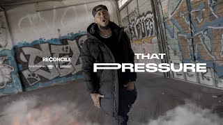 Reconcile - That Pressure [Official Video] #christianrap #TrapGospel #christiandrill