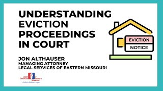 All About Eviction Series: Understanding Eviction in Court