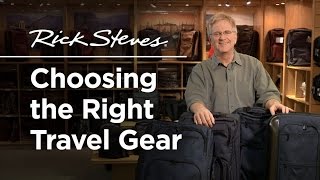 Rick Steves: Choosing the Right Travel Gear