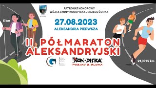 II PÓŁMARATON ALEKSANDRYJSKI 🏃🏼‍♂️