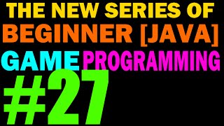 27 - Entity Collisions - New Beginner 2D Game Programming
