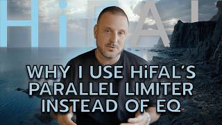 10) HiFAL's Parallel Limiter: Expanding High End Control