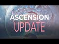 Ascension Update