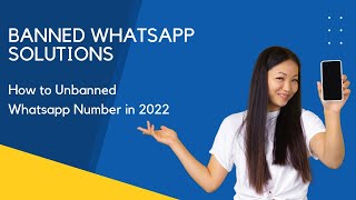 Banned Whatsapp Solution | Whatsapp band solve | solve 2022 Whatsapp number | How To Unbanned Number