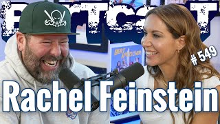 Bertcast # 549 - Rachel Feinstein \u0026 ME