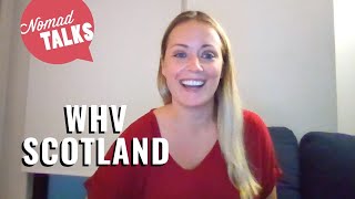 Working Holiday Visa in Scotland (for Canadians)