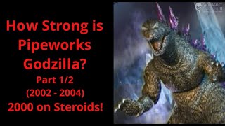 How Strong is Pipeworks Godzilla? Pt. 1/2 Godzilla 2000 on Steroids!