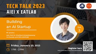 2nd Tech Talk 2023 - AIEI X EATLAB