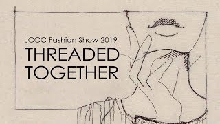 Threaded Together: JCCC Student Fashion Show 2019