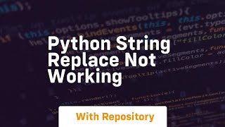 python string replace not working