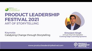 Catalysing Change through Storytelling | Simerjeet Singh, Virtual Keynote Speaker
