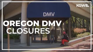 Many Oregon DMV locations shuttered or see slashed hours for the summer